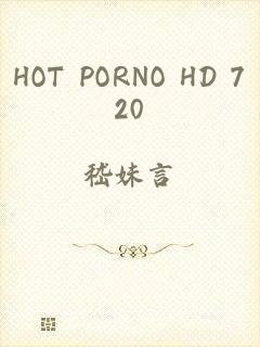 HOT PORNO HD 720